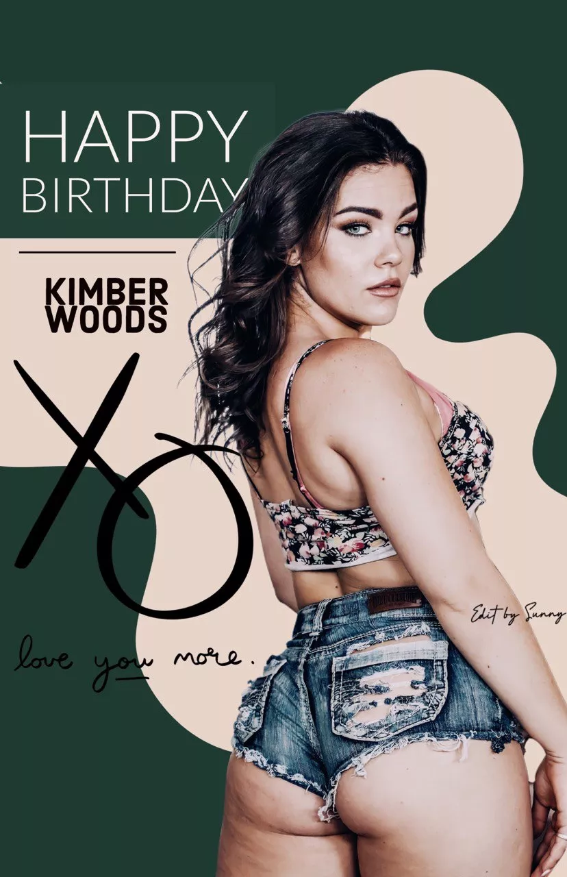 A Pretty Woman with Perfect Butt Cheeks. Happy Birthday Kimber Woods. #editbyme.