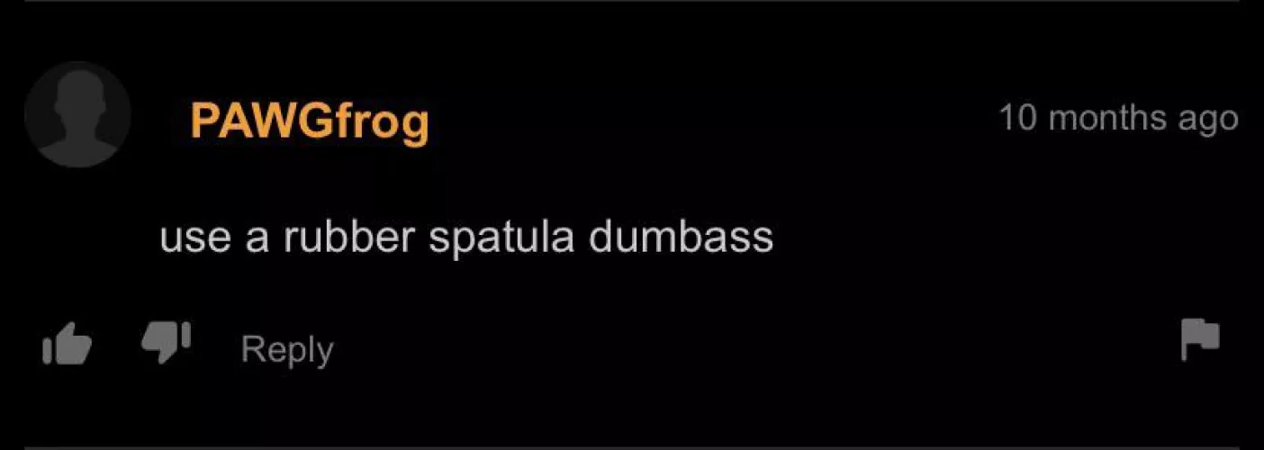 A spatula would have helped a lot