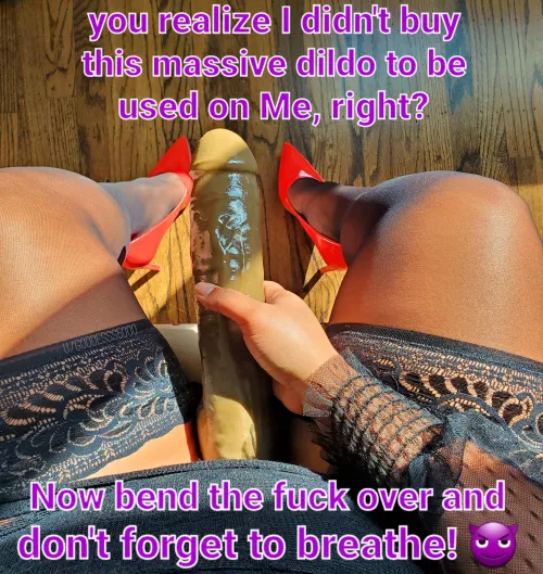 All 12 inches just for you! 😈