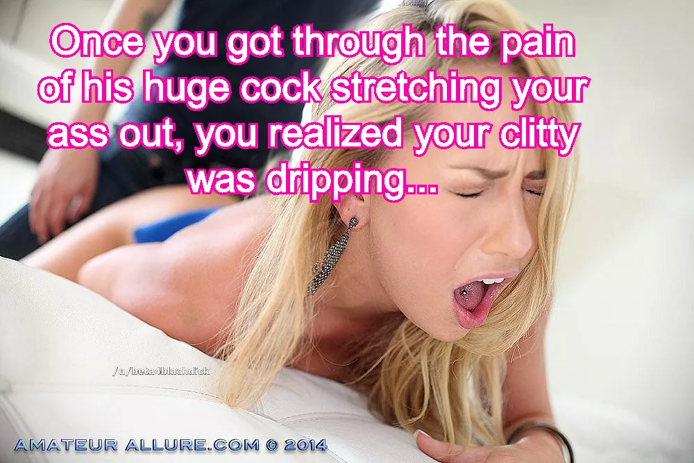 At first it hurts, but then it feels so gooooood