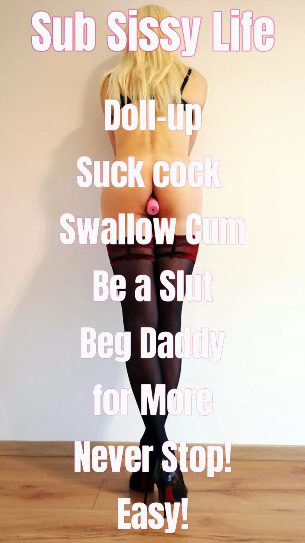 Be a sub sissy bimbo! don't think, submit! (it's me on the pic 😇)