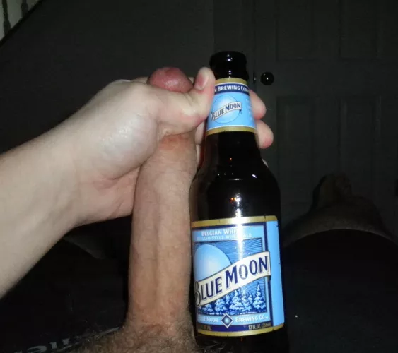 Beer and my dick