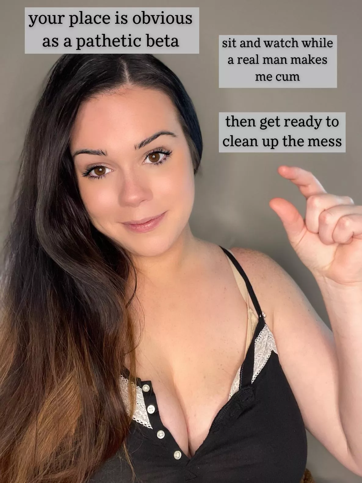 betas are for cleaning up after a real man