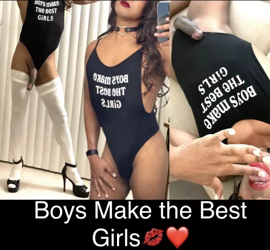Boys Make the Best Girls!