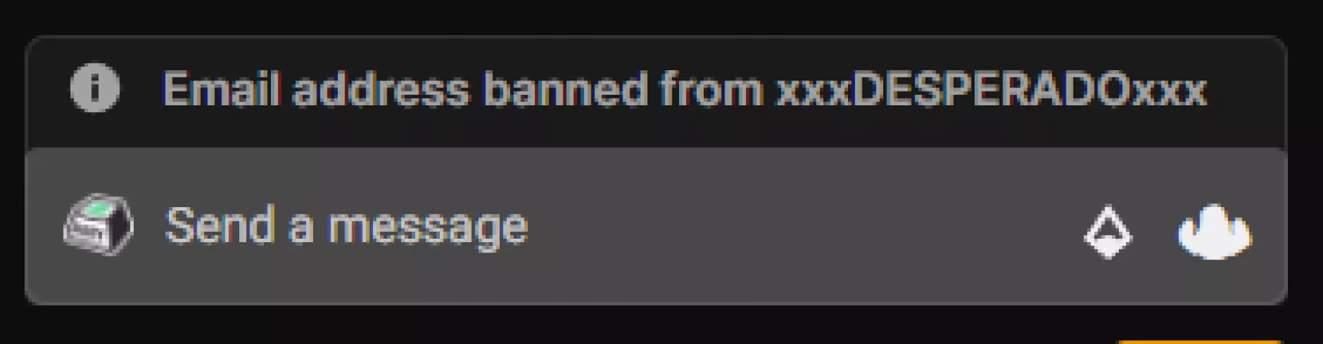 E-Mail address banned? anyone know what that means? ( i can still see chat and receive subs)