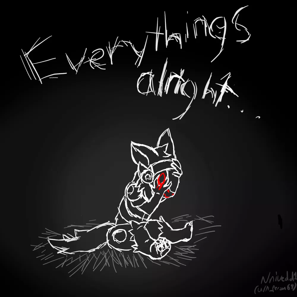 Everything's alright (Art by me, @Nnivedd1 on twitter)