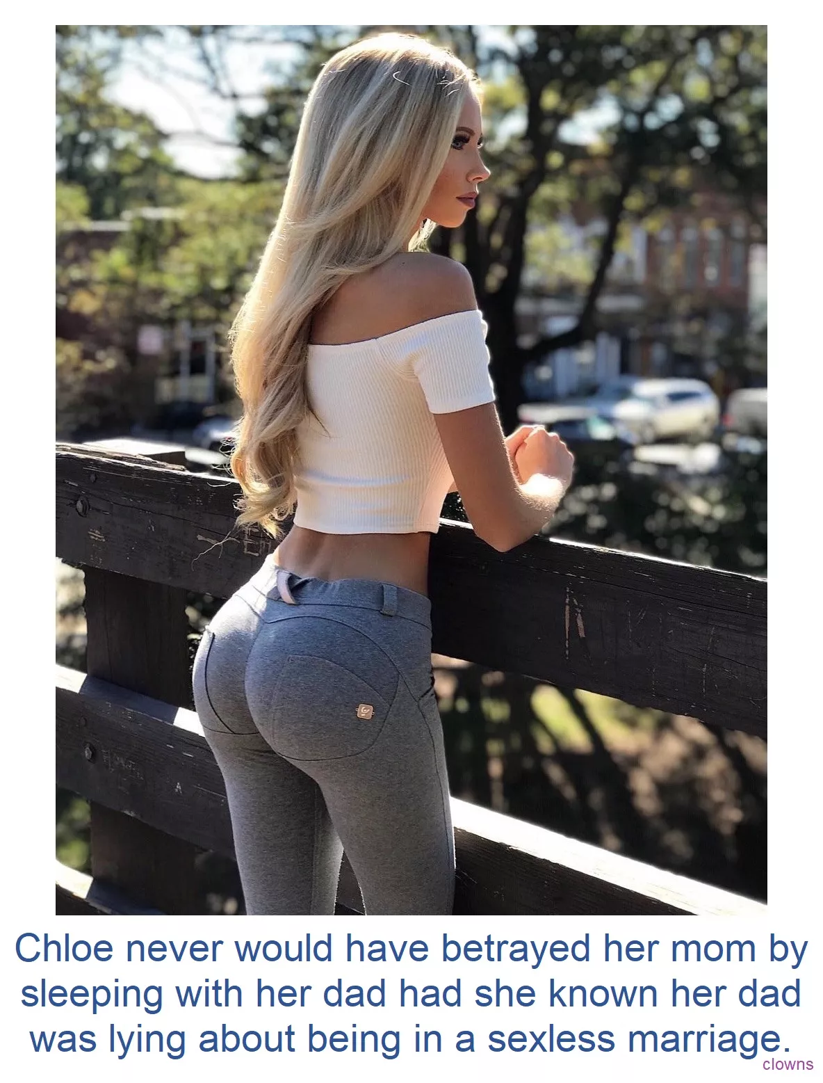 [F/D] Given that ass, I can't say I can blame him.