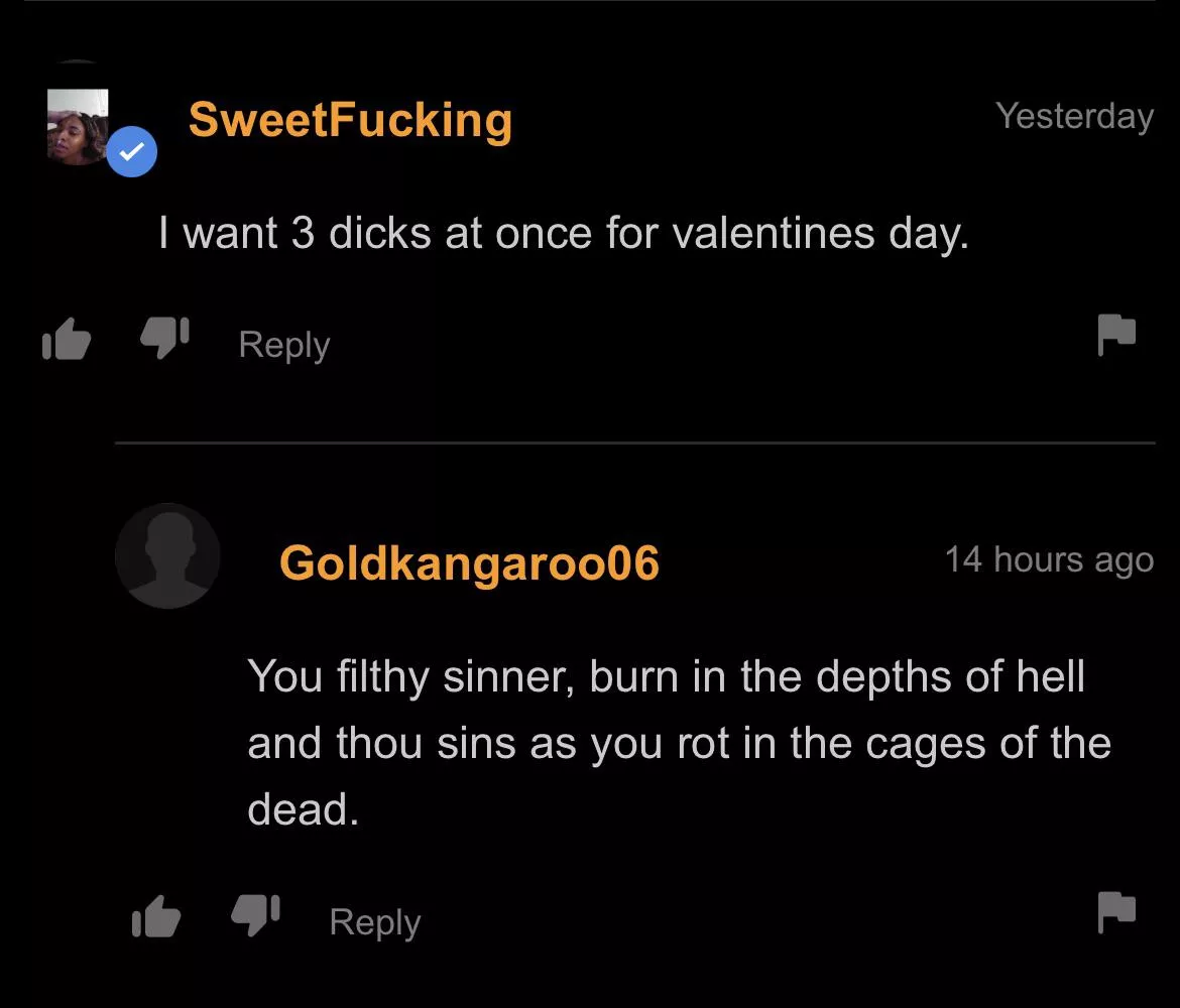 Filthy sinner… 😤