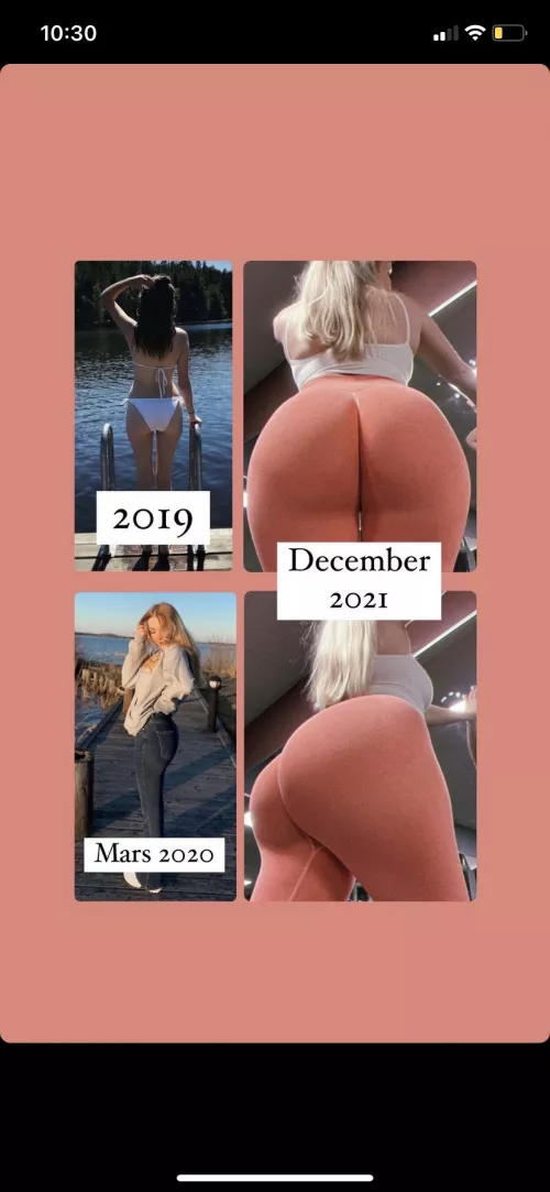Insane 2-year booty growth
