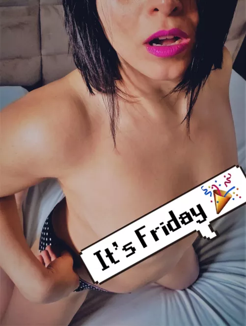 IT'S FRIDAY AND IM HORNY AF ๐ FREE 30 DAYS TRIAL