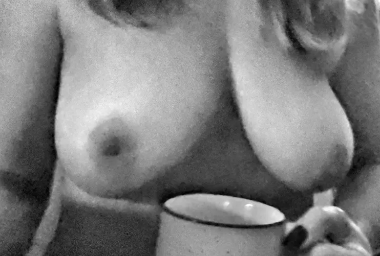 It's never too early for tits or coffee ☕ 😜