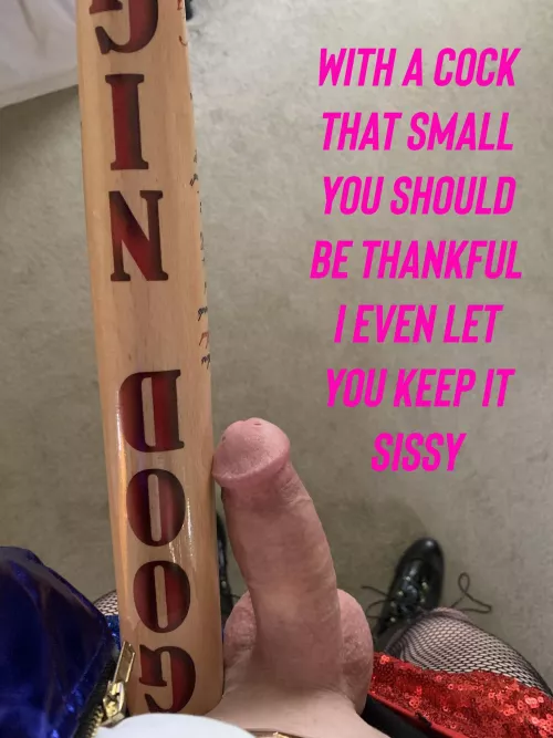Itโs useless sissy
