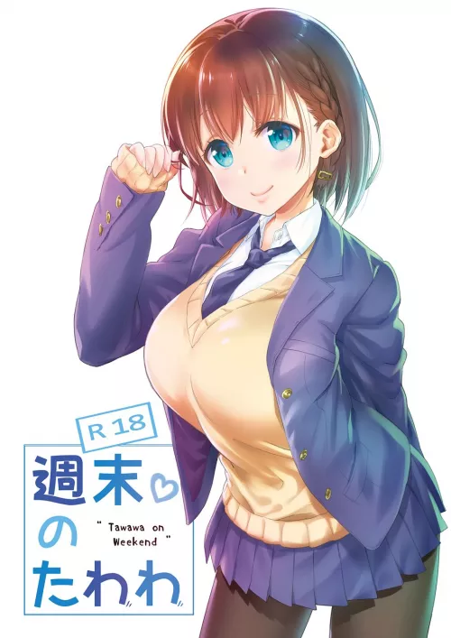 [Nanase Meruchi] Tawawa on Weekend