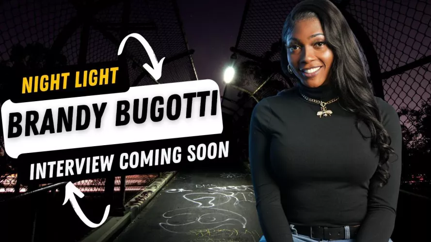 New Brandy Bugotti interview coming soon