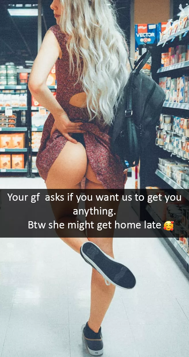 Next time she asks if you want to go shopping. You better say yes