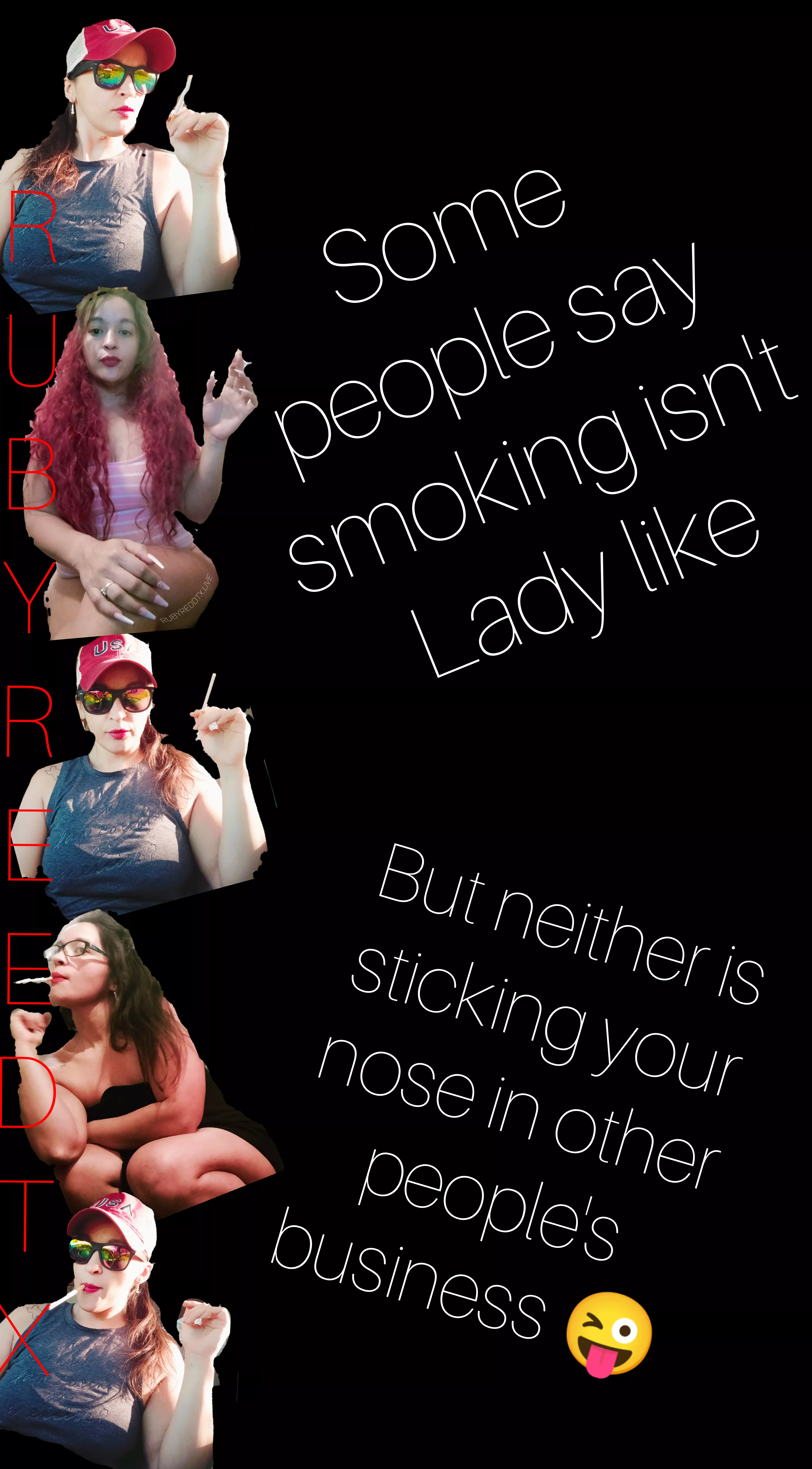 Not ladylike? I feel sexy as hell smoking 🚬