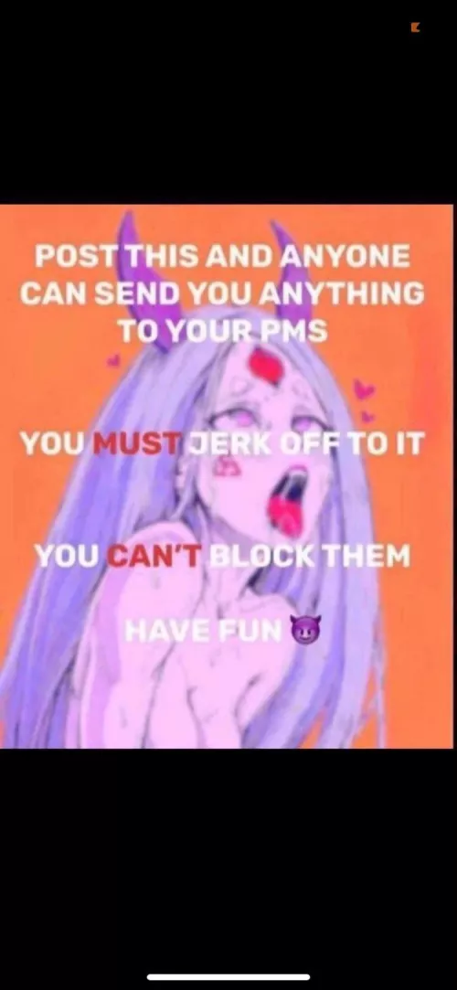 pm me anything i don’t care,just not men