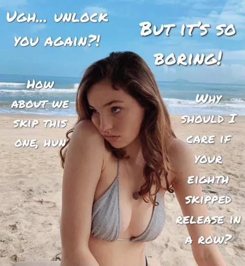 Releases are boring for her