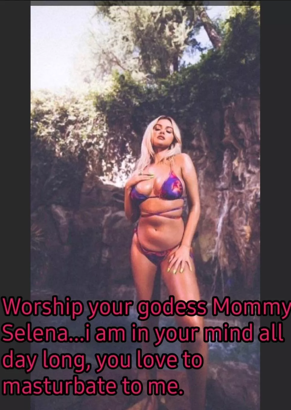 Selena Gomez is your goddesse