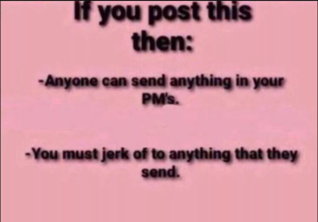 Send me anything and everything Send me anything and everything