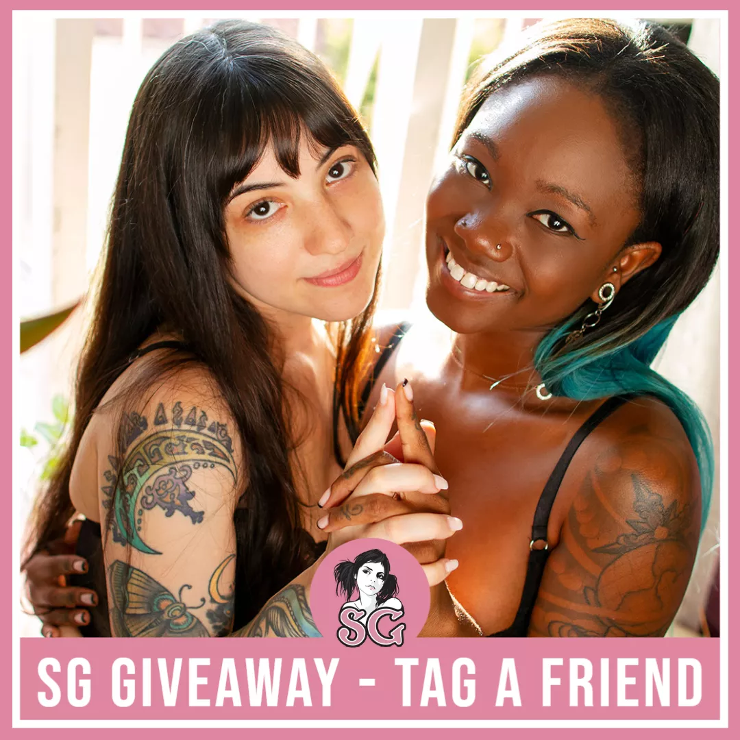 SG Giveaway: Tag A Friend!