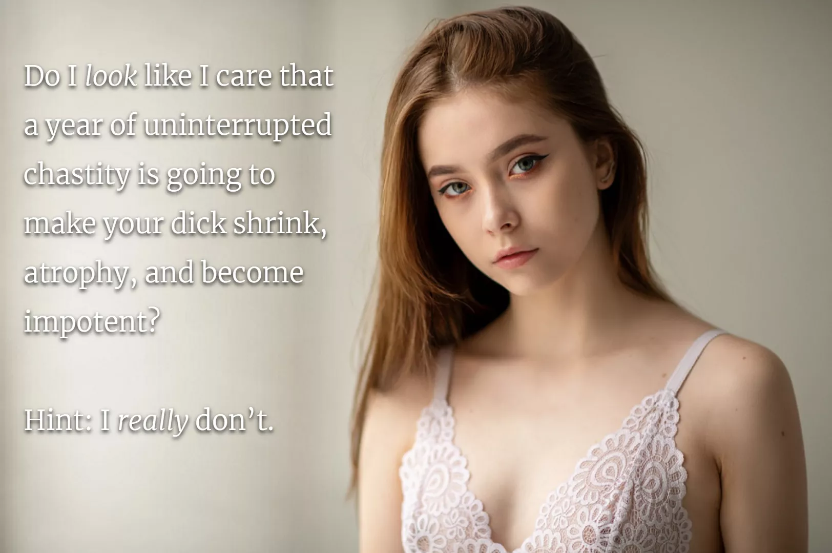 She really doesn't care