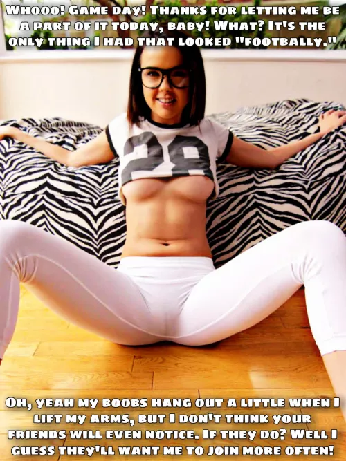 She wants to be... included.