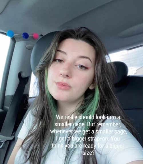 Smaller cage, Bigger Strap-on