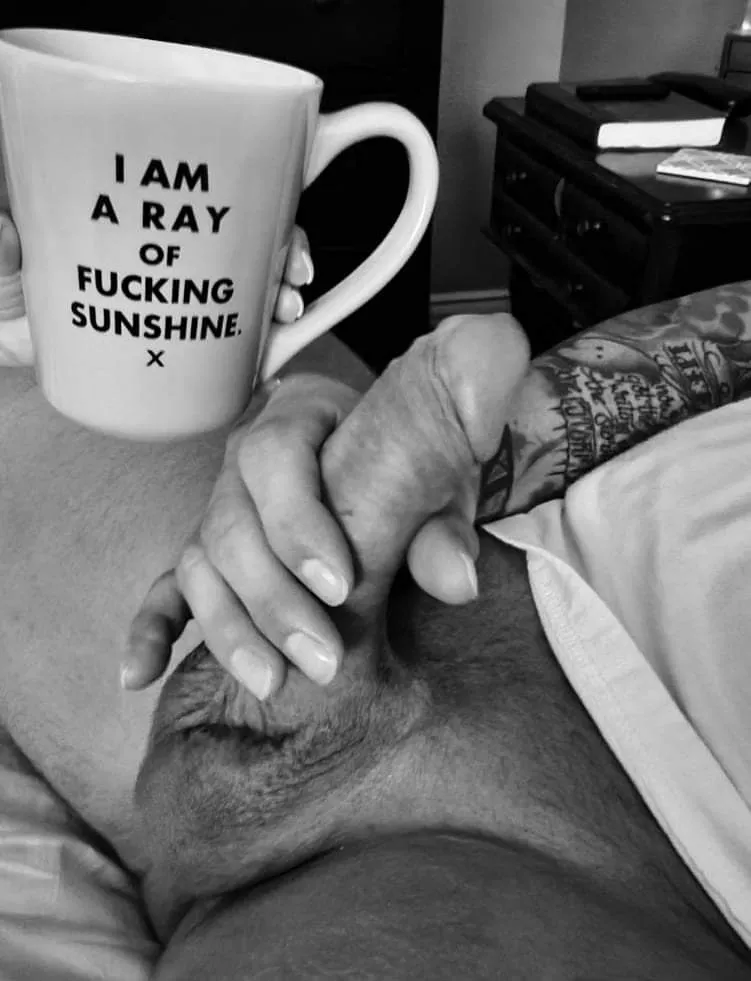 The best part of waking up is a Cup of Joe and my man's delicious meat! The best part of waking up is a Cup of Joe and my man's delicious meat!