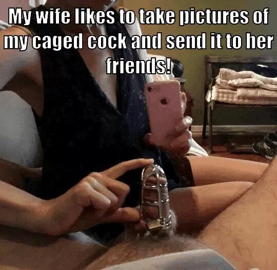 They all know about the small dick in the cage and you get funny looks at work too now.