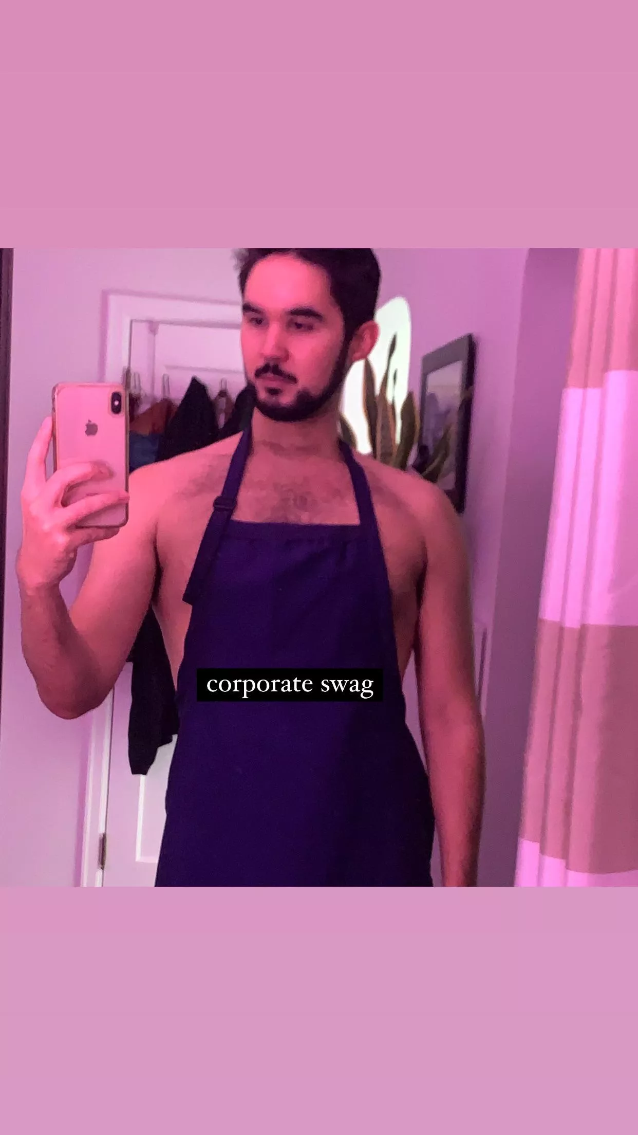 This apron almost makes my chest look broad. Almost.