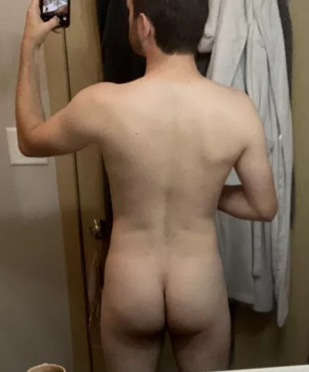 Thought Iād share my current backside view with you. 27m, 5ā8ā, 155lbs
