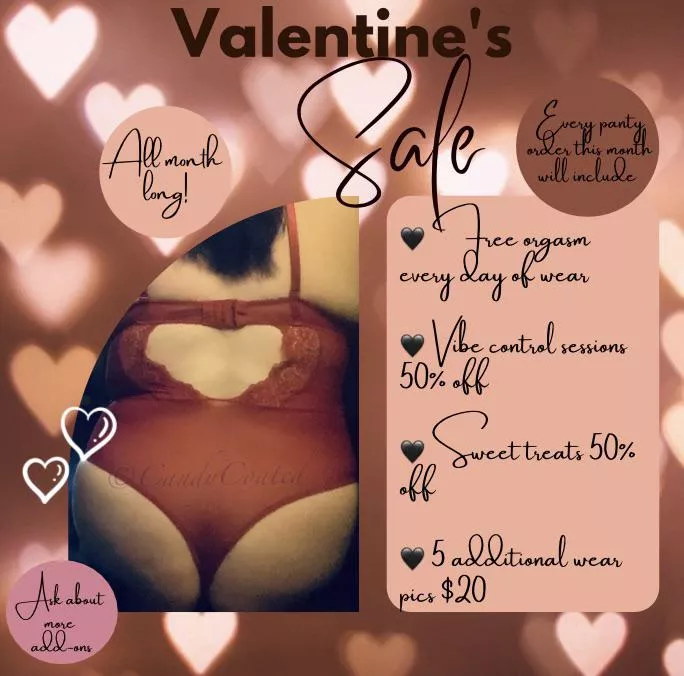 Valentine’s Sale starts now and lasts all month long ♥️😘 [selling] all kinds of sweet goodies!