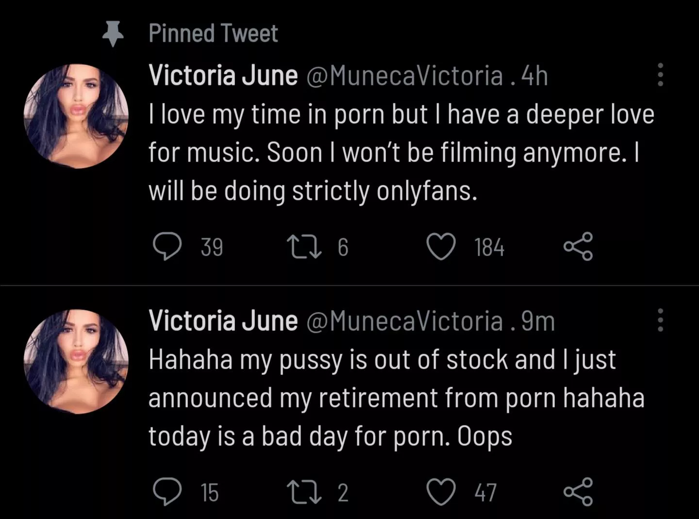 Victoria announced her retirement.