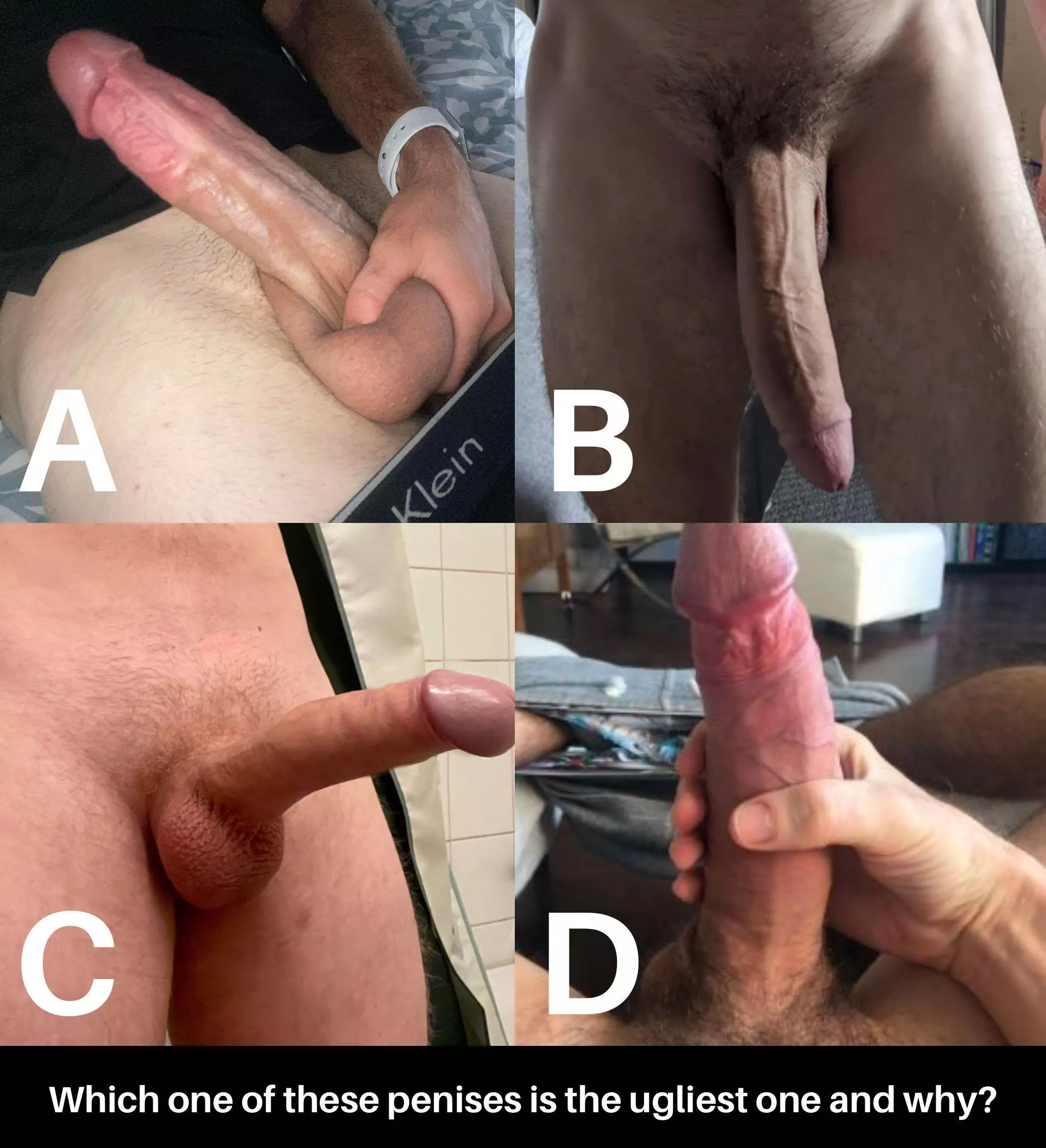 Which one of these penises is the ugliest one and why? Which one of these penises is the ugliest one and why?