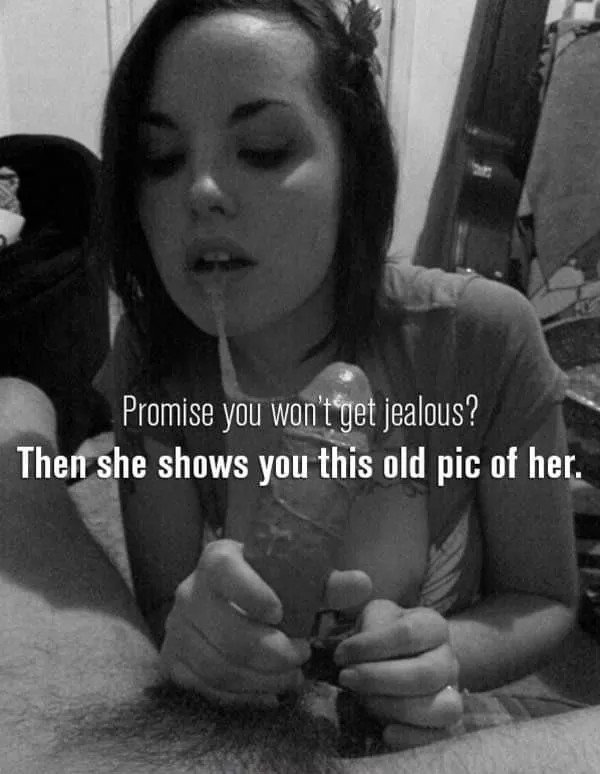 Why would I be jealous? You just give me material to jerk off Why would I be jealous? You just give me material to jerk off