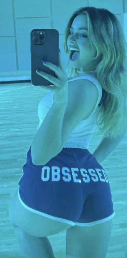 Yes, Addison Rae, I am obsessed. Obsessed with that ass of yours