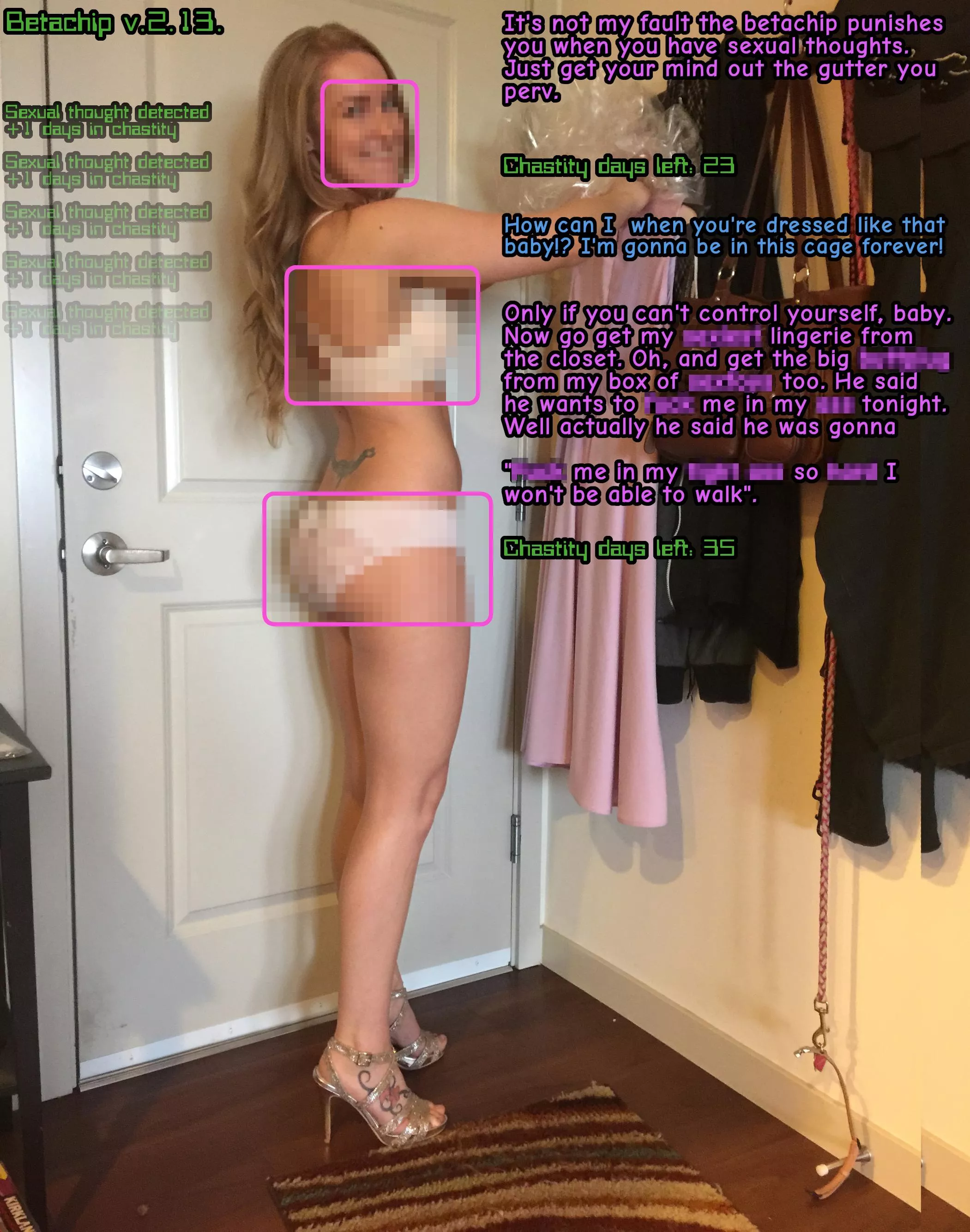 Your censoring chip will keep you locked for a long time! Your censoring chip will keep you locked for a long time!