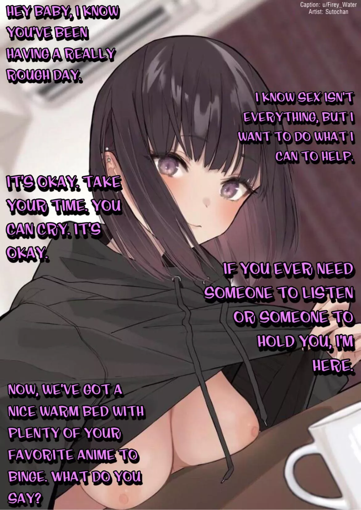 Your comforting girlfriend. [Loving] [Cuddling] [Wholesome]