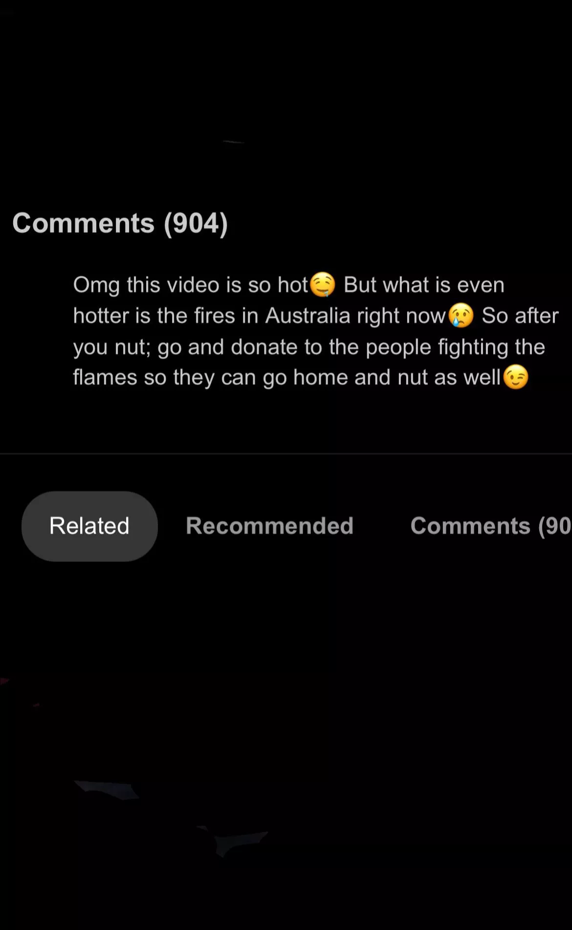 Australia burning down and your just going to nut 😔