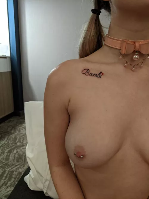 Bambi glt a tattoo... she is just so proud to be a slutty little fuck doll with such a pretty name.. just a fun little reminder that she was built to serve