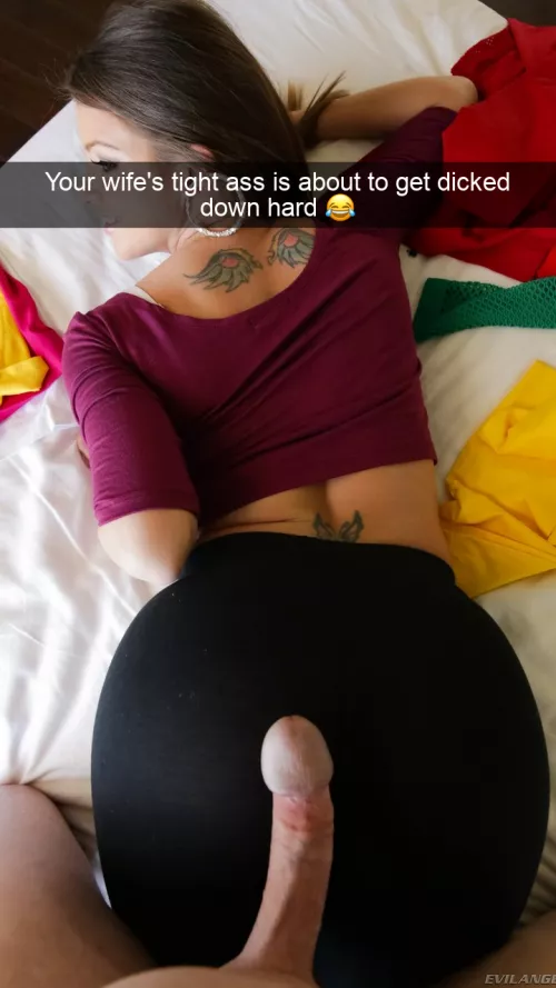 He's so much bigger, your wife will let him do anything