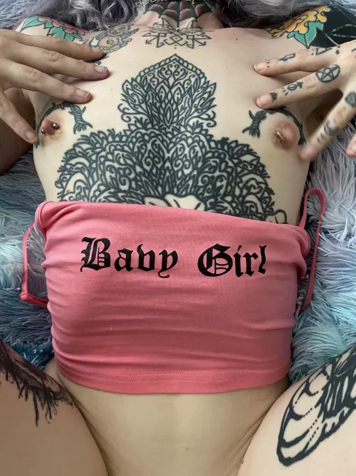 I’ll be your baby girl