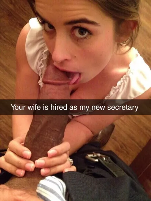 My boss needed a new secretary and my wife really really really needed a job