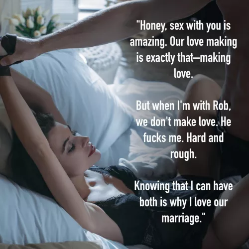 My wife gets the best of both worlds