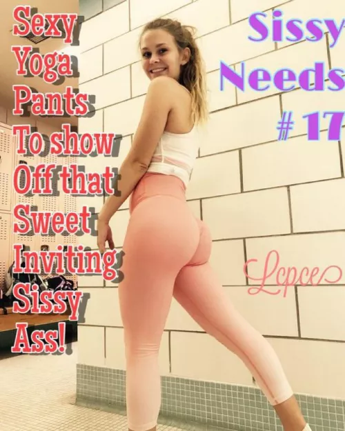 Sissy needs #17