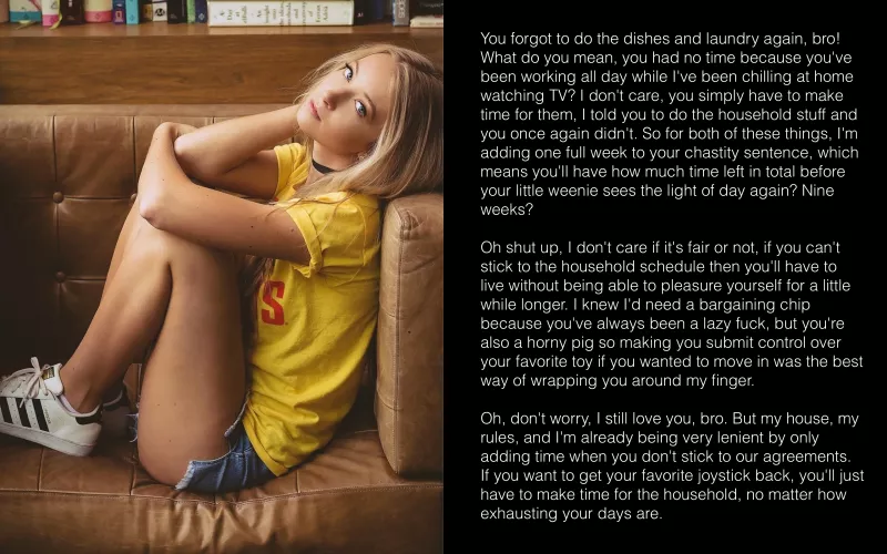 Sister's household, her rules