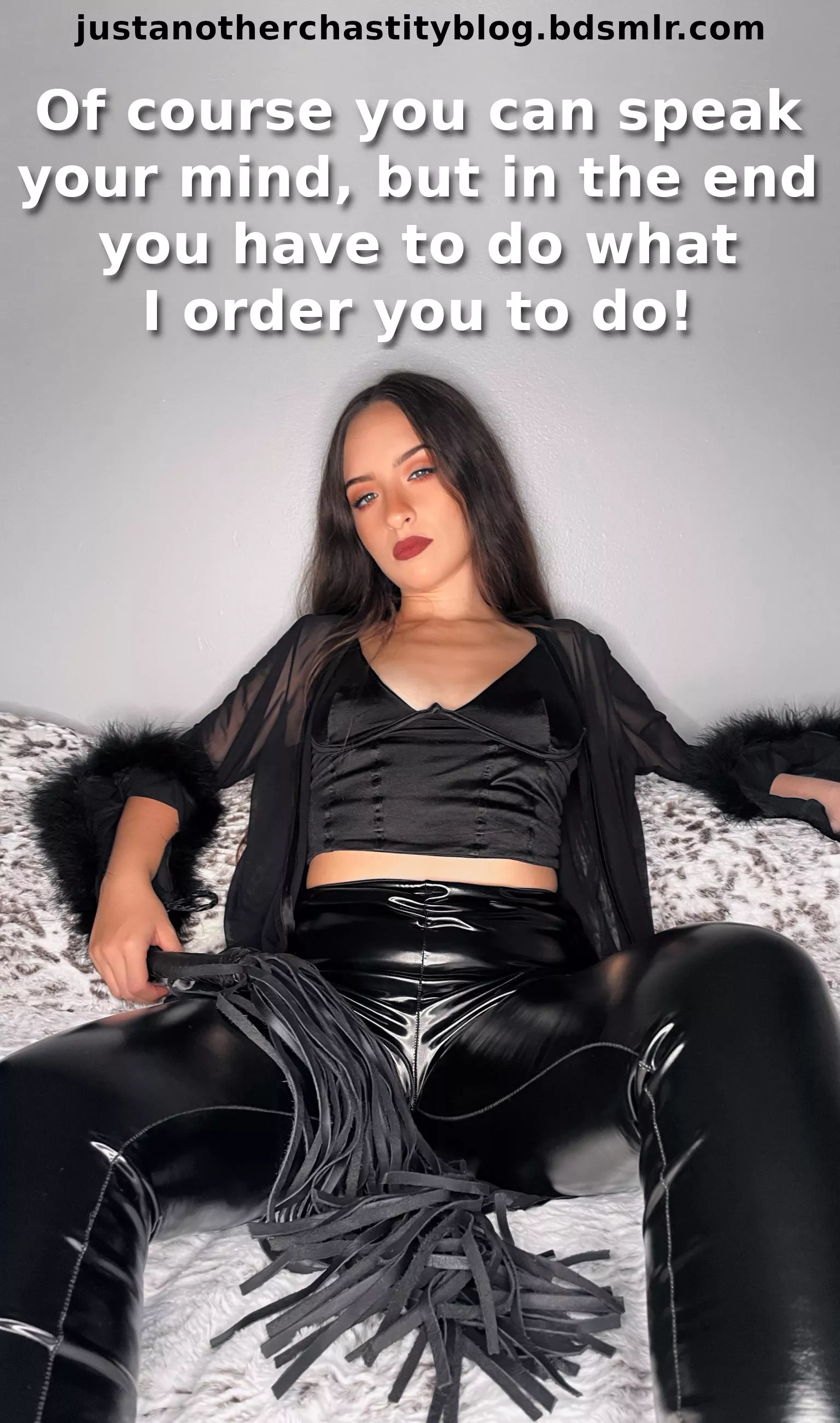 That's how it works with a dominatrix