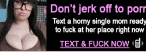 This might be tough but I get this on R34 all the time and damn she's hot I WANT TO KNOW HER NAME BUT SHE'S JUST IN THESE SHITTY ADS