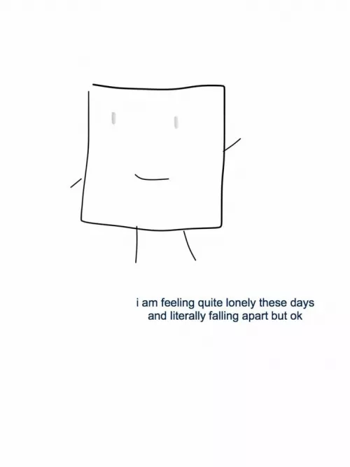 we've entered the Can't Trust Anyone But Am Becoming More Desperate & Isolated zone